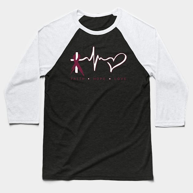 Faith Hope Love Christian Sickle Cell Awareness Burgundy Ribbon Warrior Baseball T-Shirt by celsaclaudio506